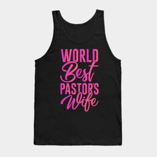 World's Best Pastor's Wife Preacher's Wife Tank Top